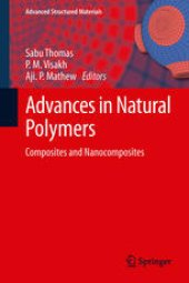 book Advances in Natural Polymers: Composites and Nanocomposites