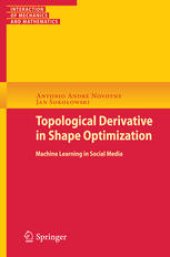 book Topological Derivatives in Shape Optimization