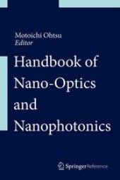 book Handbook of Nano-Optics and Nanophotonics