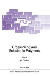 book Crosslinking and Scission in Polymers