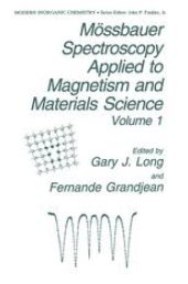 book Mössbauer Spectroscopy Applied to Magnetism and Materials Science