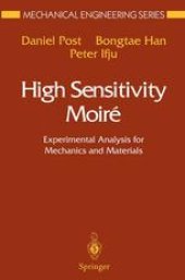 book High Sensitivity Moiré: Experimental Analysis for Mechanics and Materials