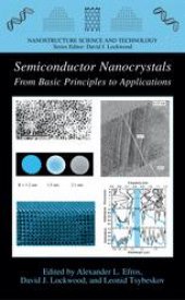 book Semiconductor Nanocrystals: From Basic Principles to Applications