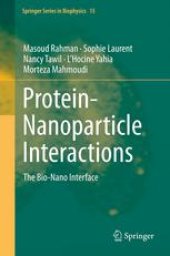 book Protein-Nanoparticle Interactions: The Bio-Nano Interface