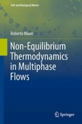 book Non-Equilibrium Thermodynamics in Multiphase Flows