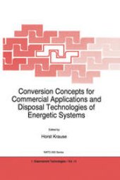 book Conversion Concepts for Commercial Applications and Disposal Technologies of Energetic Systems