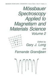 book Mössbauer Spectroscopy Applied to Magnetism and Materials Science