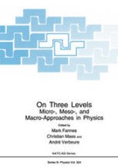 book On Three Levels: Micro-, Meso-, and Macro-Approaches in Physics