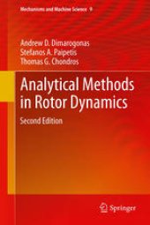 book Analytical Methods in Rotor Dynamics: Second Edition