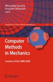 book Computer Methods in Mechanics: Lectures of the CMM 2009