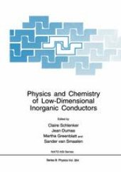 book Physics and Chemistry of Low-Dimensional Inorganic Conductors