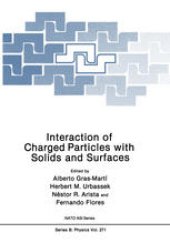 book Interaction of Charged Particles with Solids and Surfaces