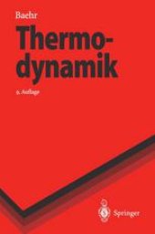 book Thermodynamik: Eine Einführung in die Grundlagen und ihre technischen Anwendungen