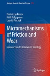 book Micromechanisms of Friction and Wear: Introduction to Relativistic Tribology