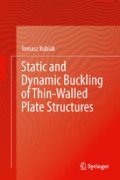 book Static and Dynamic Buckling of Thin-Walled Plate Structures