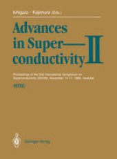 book Advances in Superconductivity II: Proceedings of the 2nd International Symposium on Superconductivity (ISS ’89), November 14–17, 1989, Tsukuba