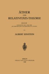 book Äther und Relativitäts-Theorie: Rede Gehalten am 5. Mai 1920 an der Reichs-Universität zu Leiden