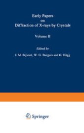 book Early Papers on Diffraction of X-rays by Crystals: Volume 2