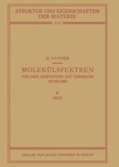 book Molekülspektren und Ihre Anwendung auf Chemische Probleme: II Text