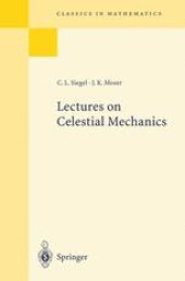 book Lectures on Celestial Mechanics: Reprint of the 1971 Edition