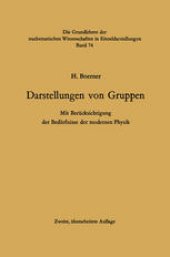 book Darstellungen von Gruppen: Mit Berücksichtigung der Bedürfnisse der modernen Physik