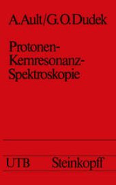 book Protonen-Kernresonanz-Spektroskopie: Eine Einführung