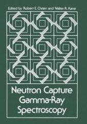 book Neutron Capture Gamma-Ray Spectroscopy