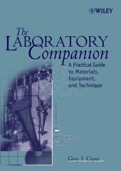 book The Laboratory Companion: A Practical Guide to Materials, Equipment, and Technique