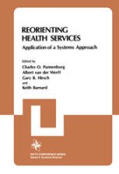 book Reorienting Health Services: Application of a Systems Approach