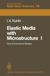 book Elastic Media with Microstructure I: One-Dimensional Models