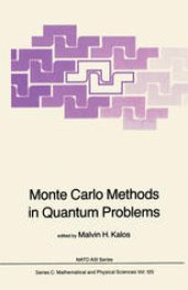 book Monte Carlo Methods in Quantum Problems