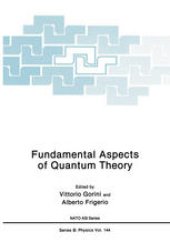 book Fundamental Aspects of Quantum Theory