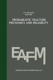 book Probabilistic fracture mechanics and reliability