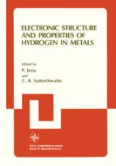 book Electronic Structure and Properties of Hydrogen in Metals