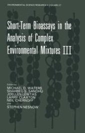 book Short-Term Bioassays in the Analysis of Complex Environmental Mixtures III