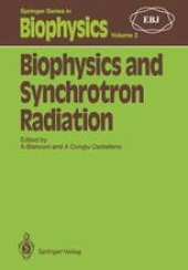 book Biophysics and Synchrotron Radiation