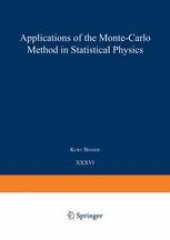 book Applications of the Monte Carlo Method in Statistical Physics