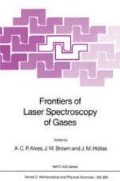 book Frontiers of Laser Spectroscopy of Gases