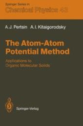 book The Atom-Atom Potential Method: Applications to Organic Molecular Solids