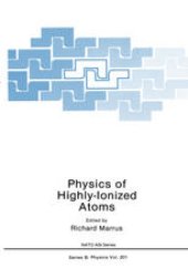 book Physics of Highly-Ionized Atoms