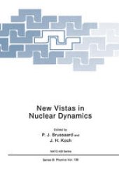 book New Vistas in Nuclear Dynamics