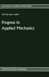 book Progress in Applied Mechanics: The Chien Wei-zang Anniversary Volume