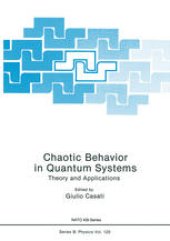 book Chaotic Behavior in Quantum Systems: Theory and Applications