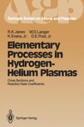 book Elementary Processes in Hydrogen-Helium Plasmas: Cross Sections and Reaction Rate Coefficients