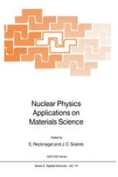 book Nuclear Physics Applications on Materials Science