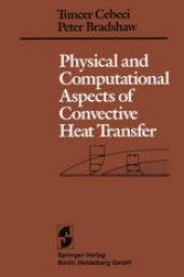 book Physical and Computational Aspects of Convective Heat Transfer