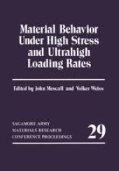 book Material Behavior Under High Stress and Ultrahigh Loading Rates