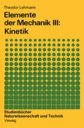 book Elemente der Mechanik III: Kinetik