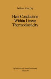 book Heat Conduction Within Linear Thermoelasticity