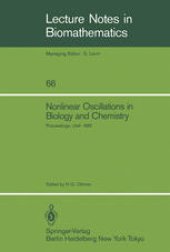 book Nonlinear Oscillations in Biology and Chemistry: Proceedings of a meeting held at the University of Utah, May 9–11, 1985